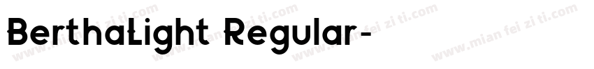 BerthaLight Regular字体转换